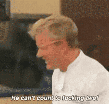 Gordon yelling, he can&#x27;t count to fucking two