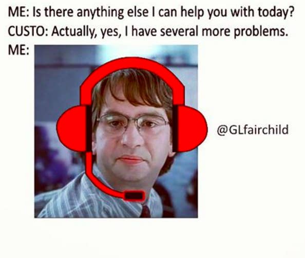 45 Call Center Memes That'll Make You Cry With Laughter - CustomersFirst  Academy