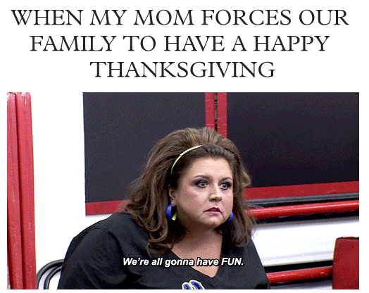 25 Faces Everyone Who's Home For Thanksgiving Will Recognize