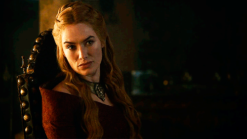 Anytime Cersei is on screen