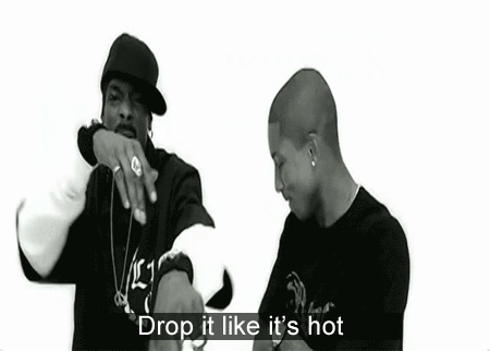 Drop It Like It's Hot by Snoop Dogg Featuring Pharrell