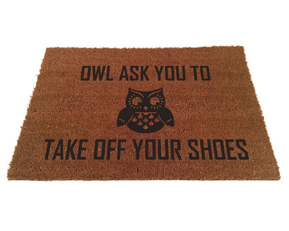 ...place a cute (and direct) doormat to instruct visitors.