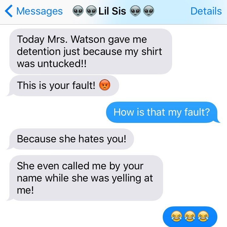 17 Ridiculous Texts All Siblings Have Sent To Each Other