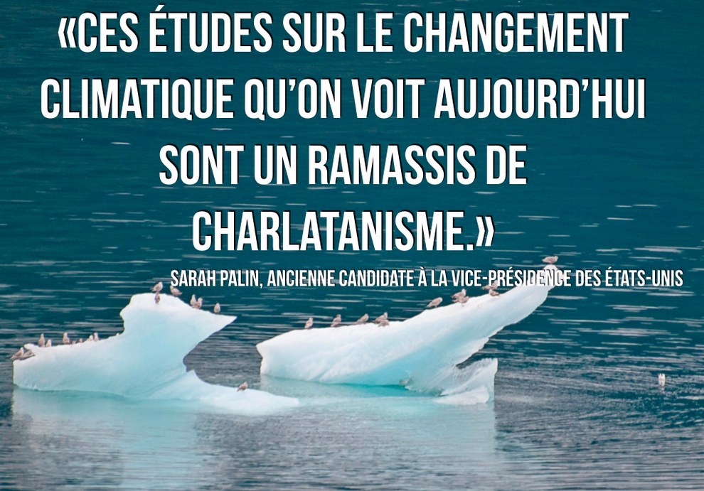 Les Pires Citations Climato Sceptiques Transformees En Posters Pour Vos Toilettes