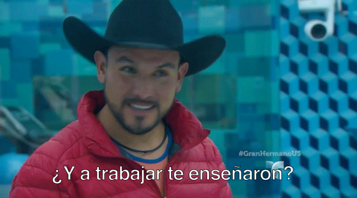 You see, Jason (Honduran troublemaker) was telling the housemates that he's been constantly surrounded by Mexicans his whole life. When asked what he learned from them, he said "A BEBER," so then Agustín hit back with this question.