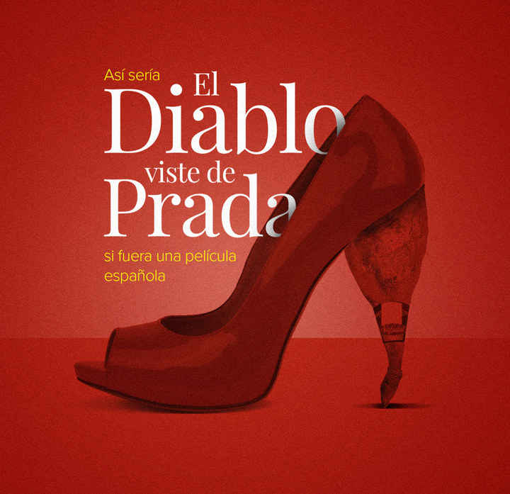Esto es lo que sucedería si 'El diablo viste de Prada' se hubiese hecho en  España