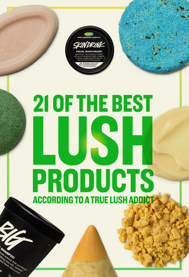 21 Lush Products That Actually Do What They Say