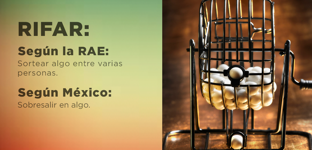 Ejemplo:Oye, qué buen partido. Te rifaste.