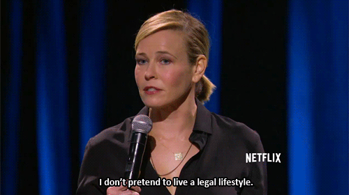"I don't pretend to live a legal lifestyle."
