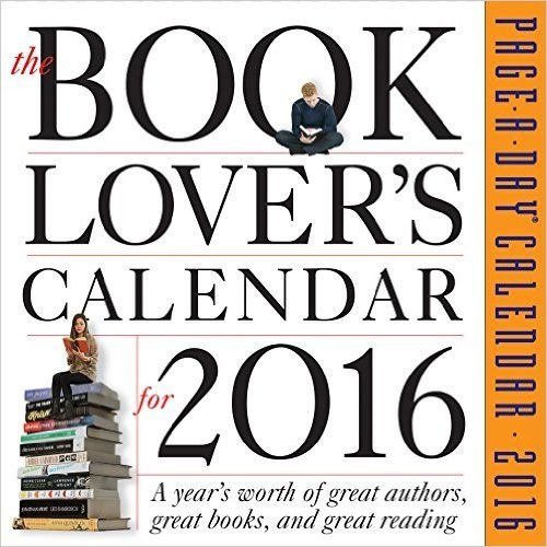 Valentine’s Day is not too late to start a book lovers’ dream calendar.Get it here.