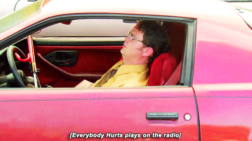 Dwight Listening to "Everybody Hurts"