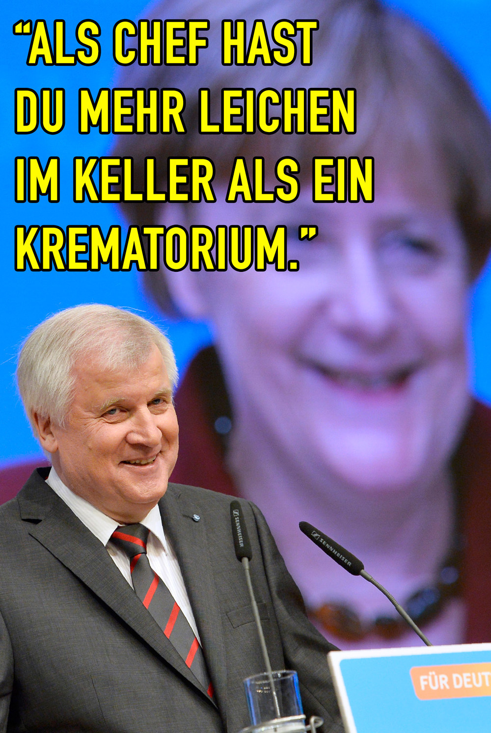 Einfach nur 16 Zitate von Bernd Stromberg auf Bildern von Horst Seehofer