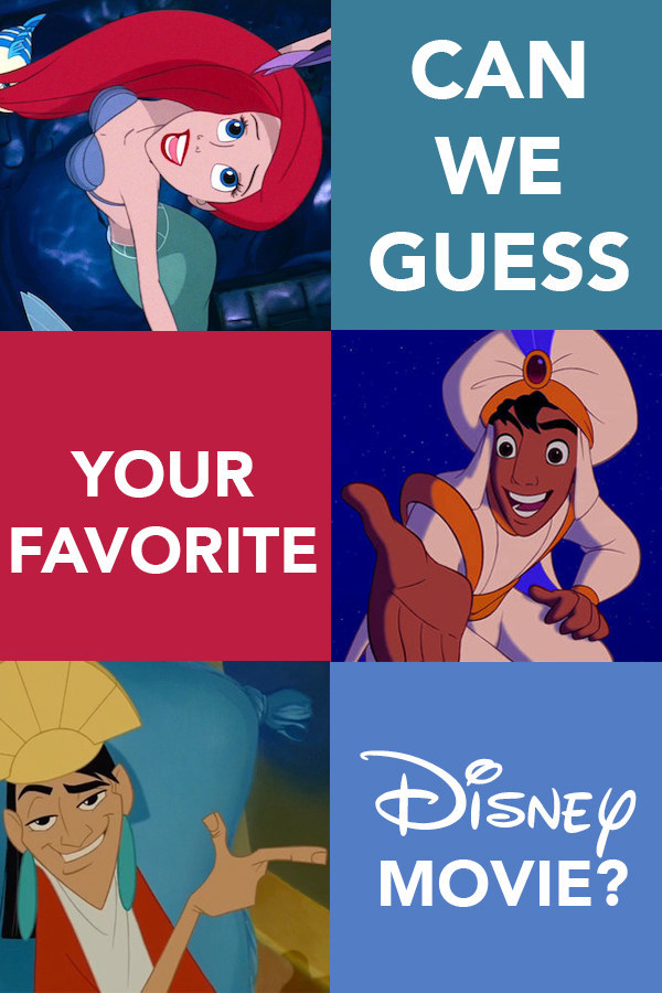 Can We Guess Your Favorite Disney Movie With Just One Question?