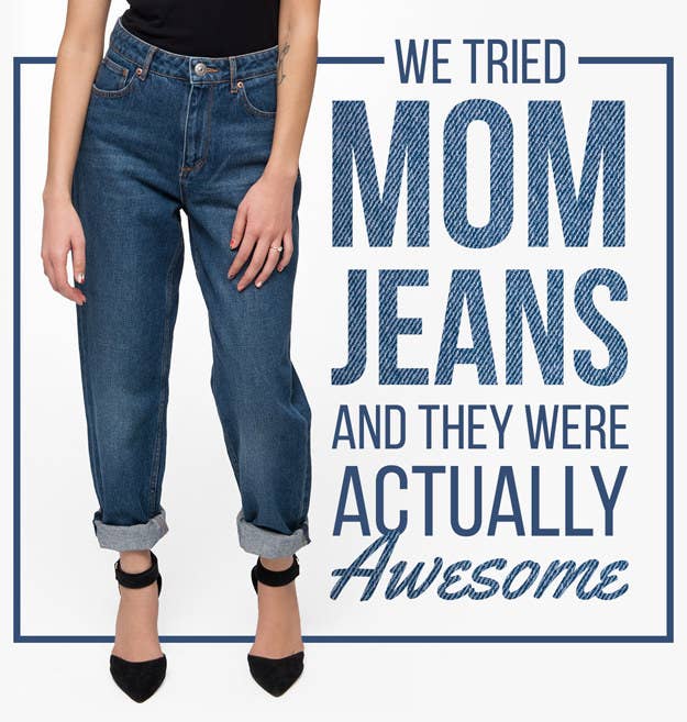 How to Wear Mom Jeans - Even if You're Not One