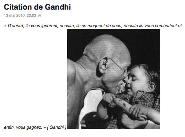 En fait, les candidats à la présidentielle américaine ne sont pas les seuls à citer (à tort) cette pseudo-déclaration de Gandhi. Des dizaines de publications sur les réseaux la reprennent, y compris en français.