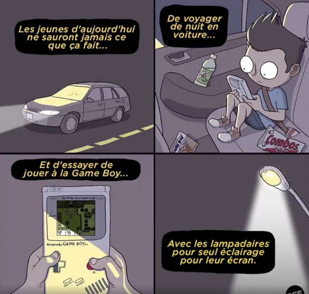 Ils ne comprendront jamais la frustration de ne pas voir l'écran d'une Game Boy dans la pénombre.