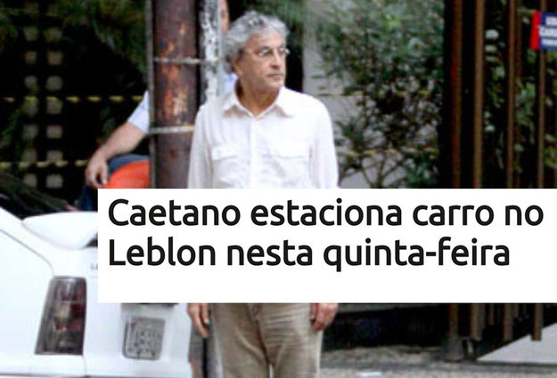 Parece que foi ontem, mas a notícia "Caetano estaciona carro no Leblon nesta quinta-feira", completa cinco anos de vida hoje.