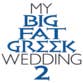 My Big Fat Greek Wedding 2