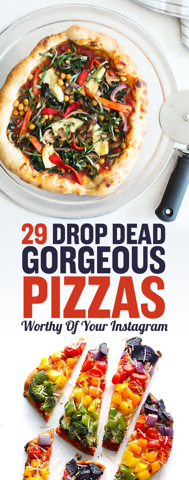 29 Instagram-Worthy Pizza Recipes To Try At Home