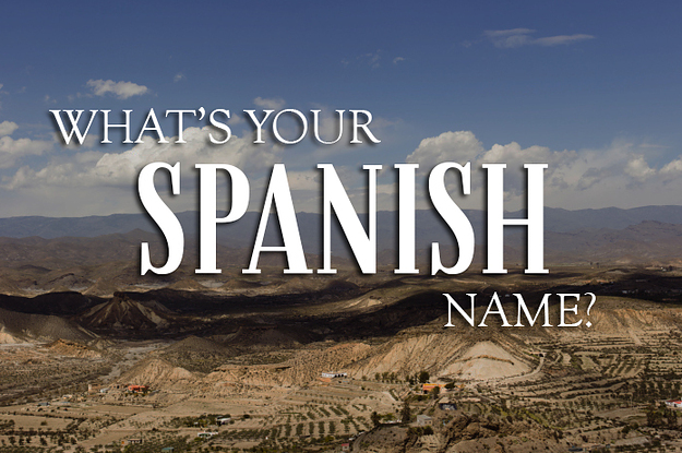 What's Your Spanish Name