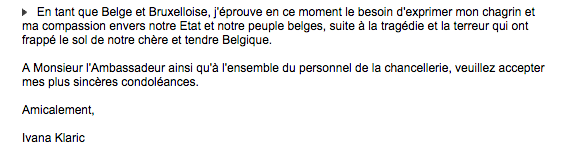 Une partie de ceux qui ont laissé des mots sont des Belges, comme cette femme qui «éprouve en ce moment le besoin d'exprimer [son] chagrin».