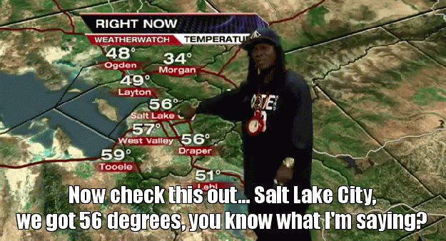 But seriously though, Flav got right to business and gave the weather forecast.