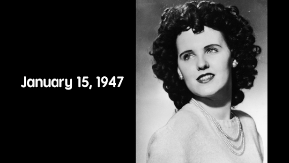 On January 15, 1947, the remains of Elizabeth Short (now infamously known as "The Black Dahlia") were found.