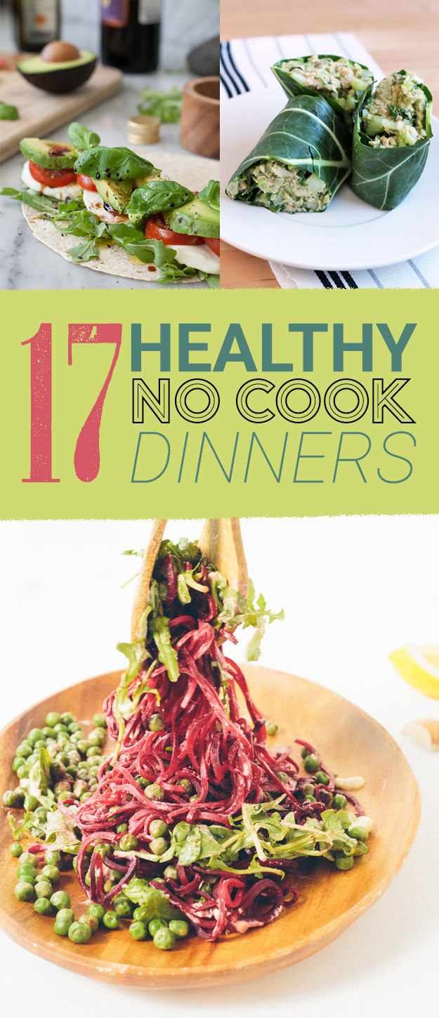 17 Healthy No-Cook Dinners To Make On A Weeknight