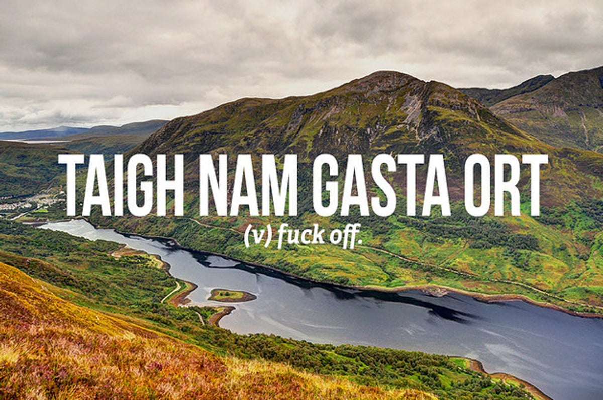 18 Sweary Scottish Gaelic Words You Need To Use Right Now