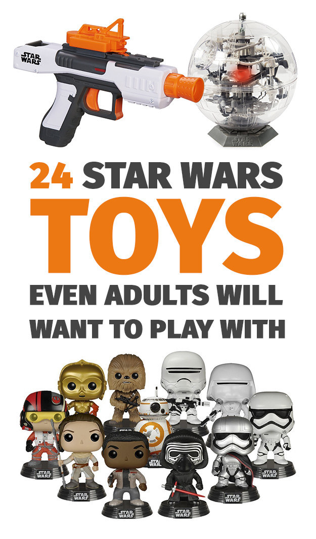 24 "Star Wars" Toys That Anyone Would Want To Play With