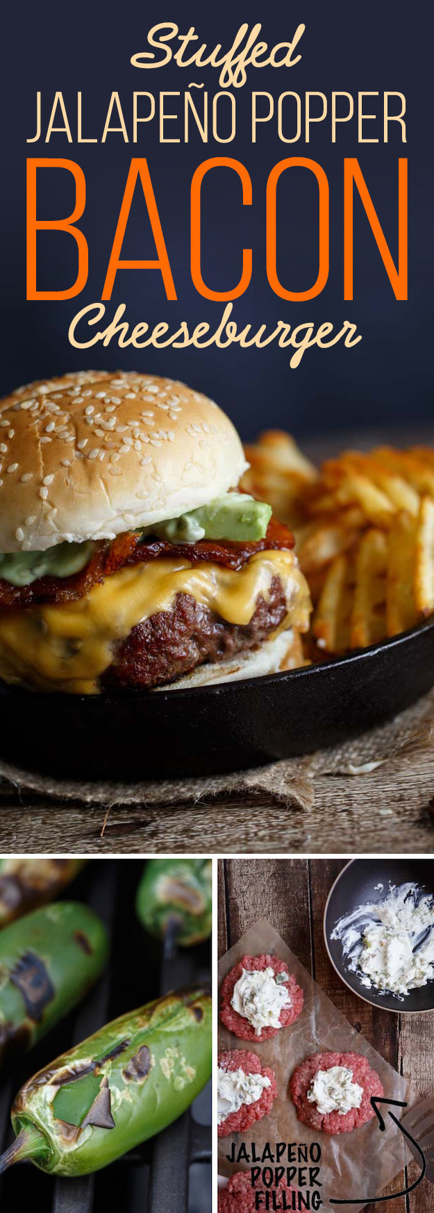 Stuffed Jalapeño Popper Bacon Cheeseburger