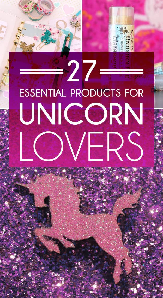27 Essential Items Every Unicorn Lover Needs