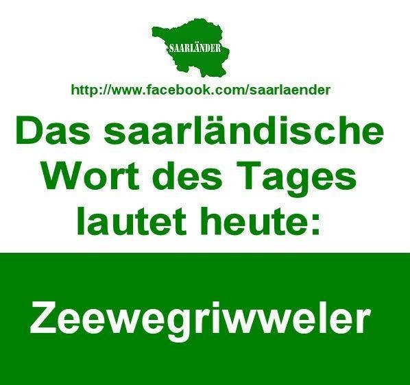 23 Grandiose Worte Die Du Nur Echte Saarlander Verstehen