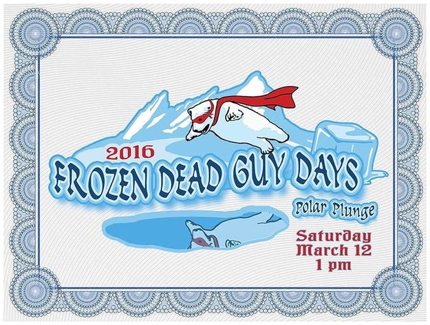 For example, one town in Colorado celebrates a frozen dead guy for a few days every year.