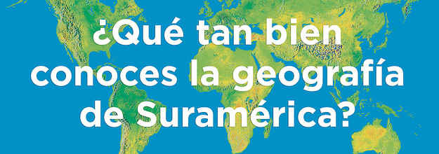 Puedes pasar este quiz de geografía básica de Suramérica?