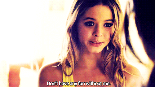 The idea of her doing fun things without you gives you serious FOMO