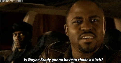 We're on to you, Mr. Brady.