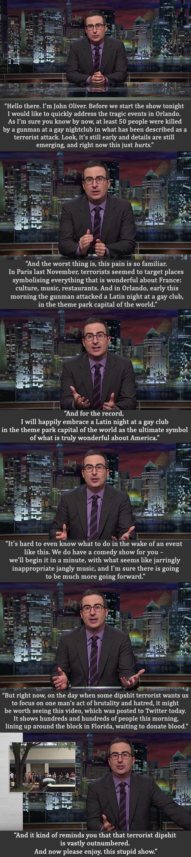 At the start of Last Week Tonight on Sunday night, an emotional John Oliver spoke about the events in Orlando before the opening titles.