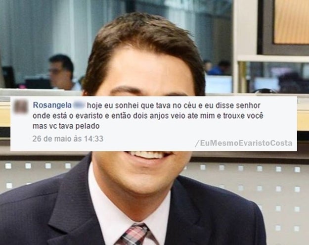 Tem gente que quer tanto essa amizade que tem sonhos especiais com o jornalista.