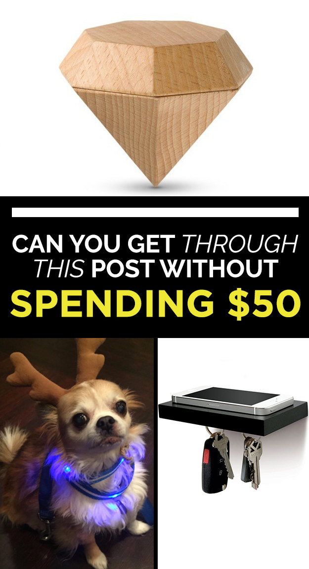 Can You Get Through This Post Without Spending $50?