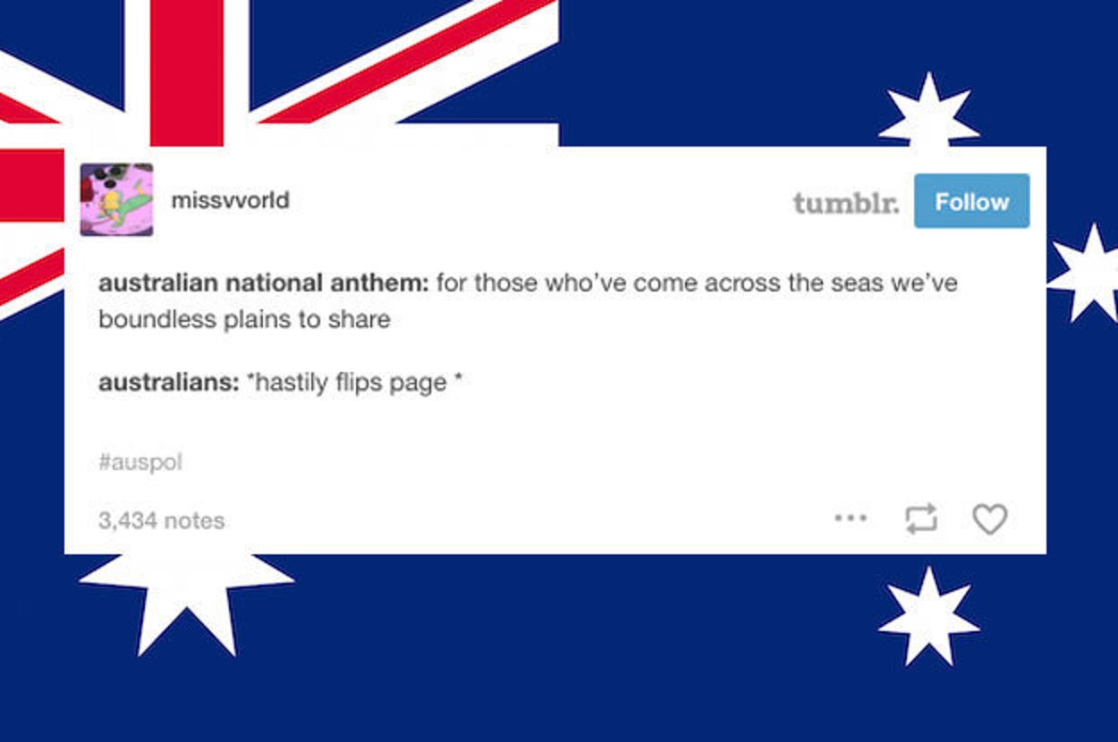27 Tumblr Posts That Perfectly Sum Up Australian Politics