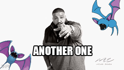 When is it not a Zubat, honestly.