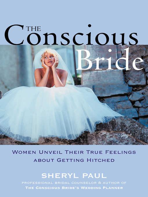 The Conscious Bride by Sheryl Paul