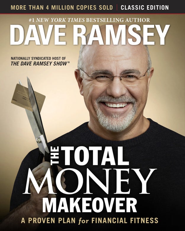 The Total Money Makeover by Dave Ramsey