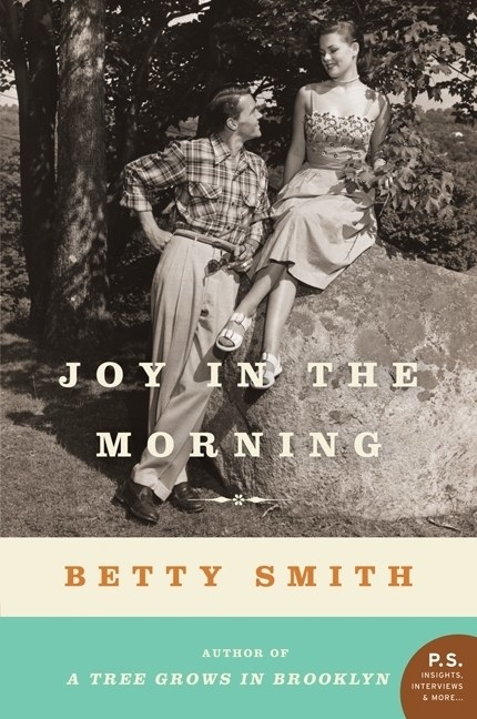 Joy in the Morning by Betty Smith