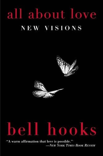 All About Love by bell hooks