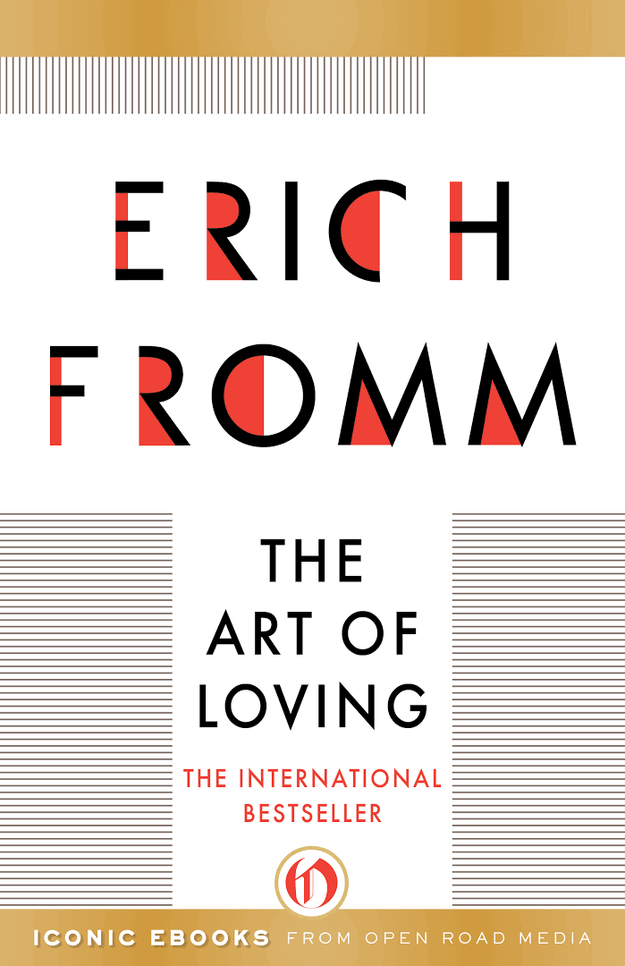 The Art of Loving by Erich Fromm