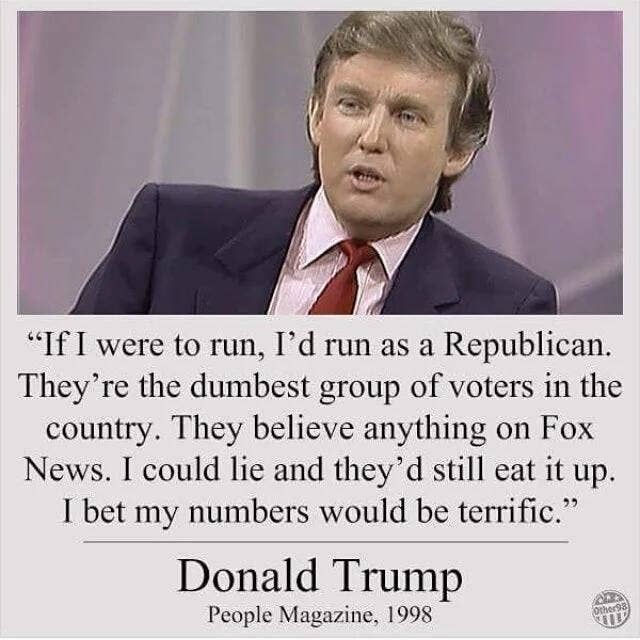 Image result for trump loves ignorant people quote