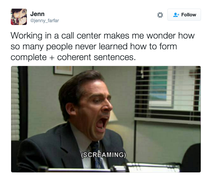 15 Tweets Only Call Center Employees Could Understand On A Deep Level