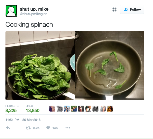 Sautéing greens or mushrooms that are still wet.